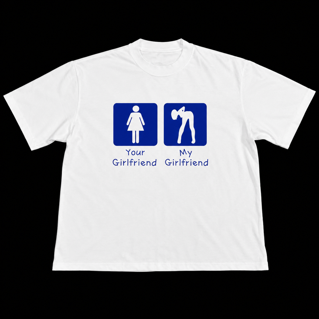 My GF Shirt